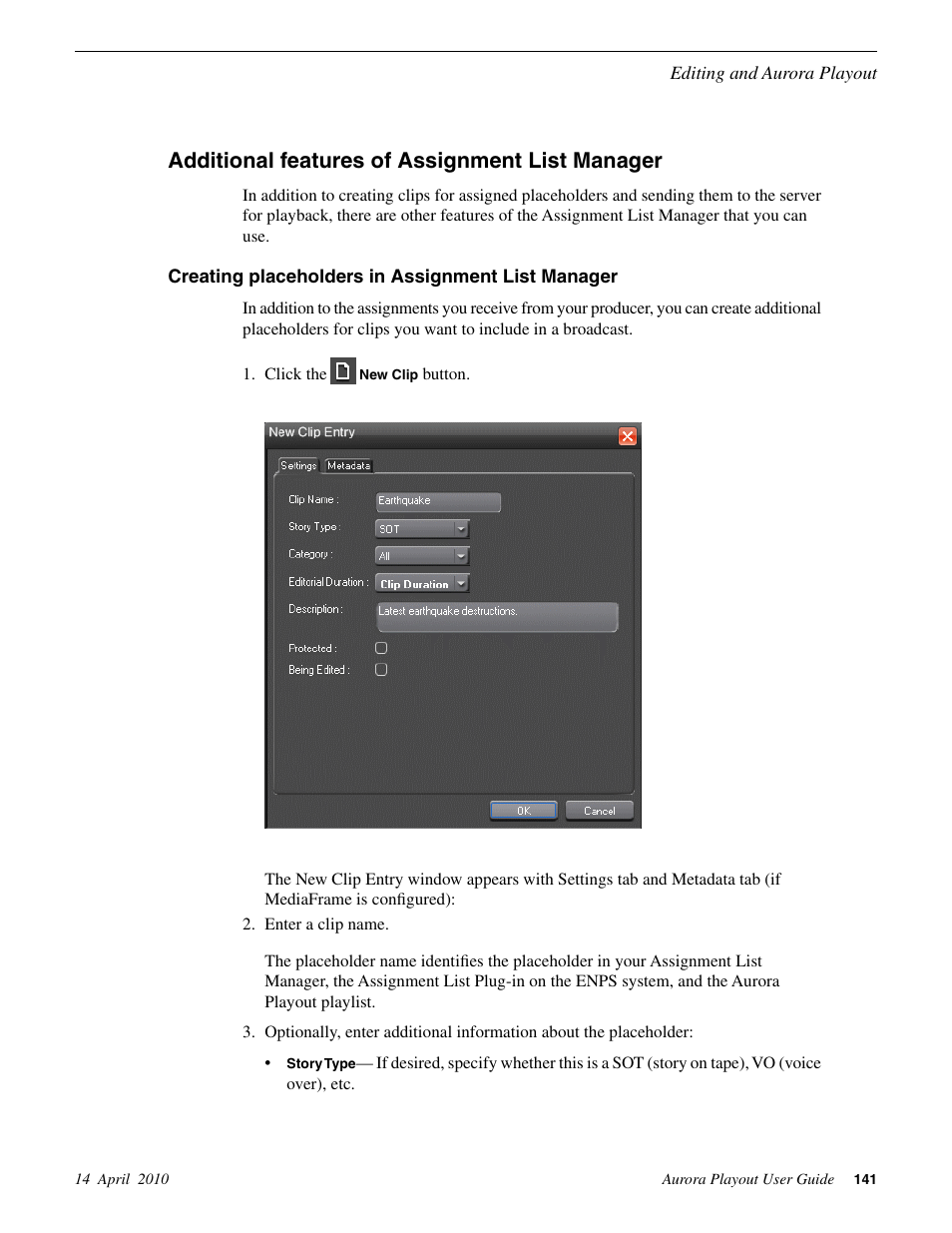 Additional features of assignment list manager, Creating placeholders in assignment list manager | Grass Valley Aurora Playout v.7.0 User Manual | Page 141 / 224