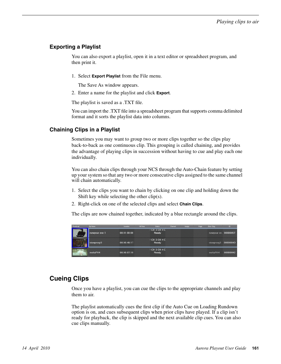 Exporting a playlist, Chaining clips in a playlist, Cueing clips | Exporting a playlist chaining clips in a playlist | Grass Valley Aurora Playout v.7.0 User Manual | Page 161 / 224