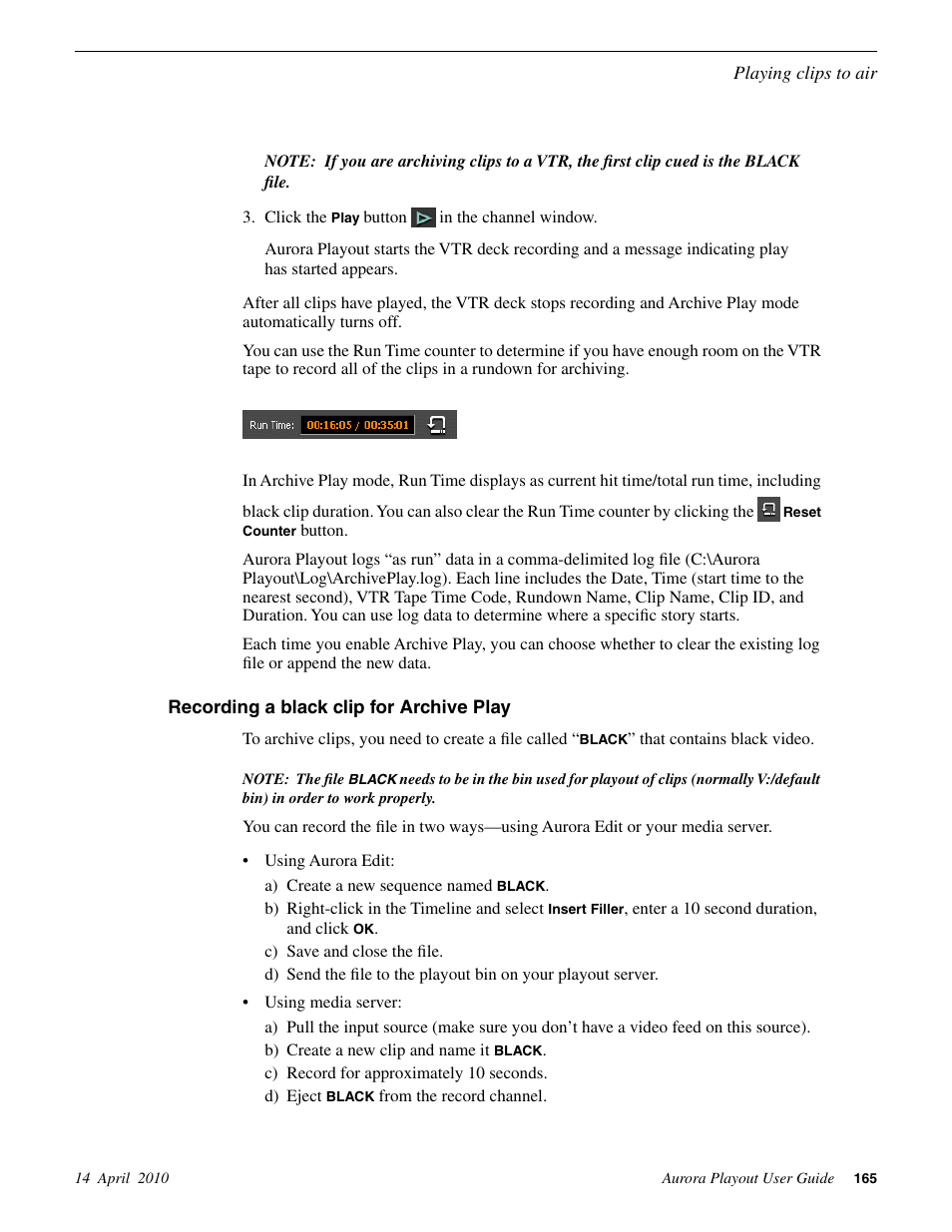 Recording a black clip for archive play | Grass Valley Aurora Playout v.7.0 User Manual | Page 165 / 224