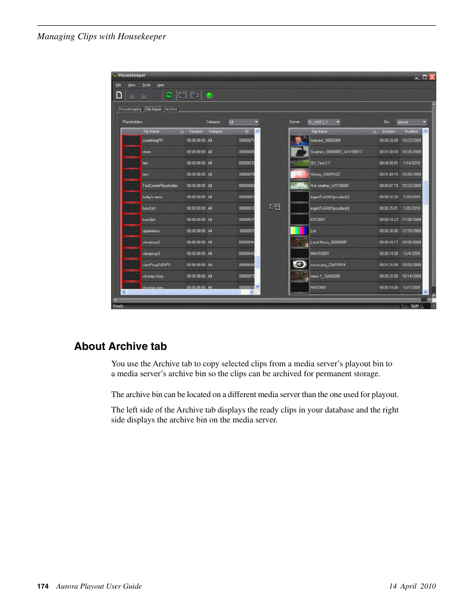 About archive tab | Grass Valley Aurora Playout v.7.0 User Manual | Page 174 / 224