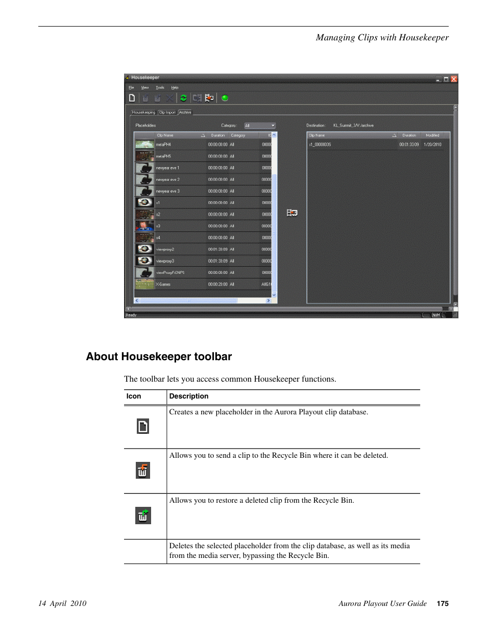 About housekeeper toolbar | Grass Valley Aurora Playout v.7.0 User Manual | Page 175 / 224