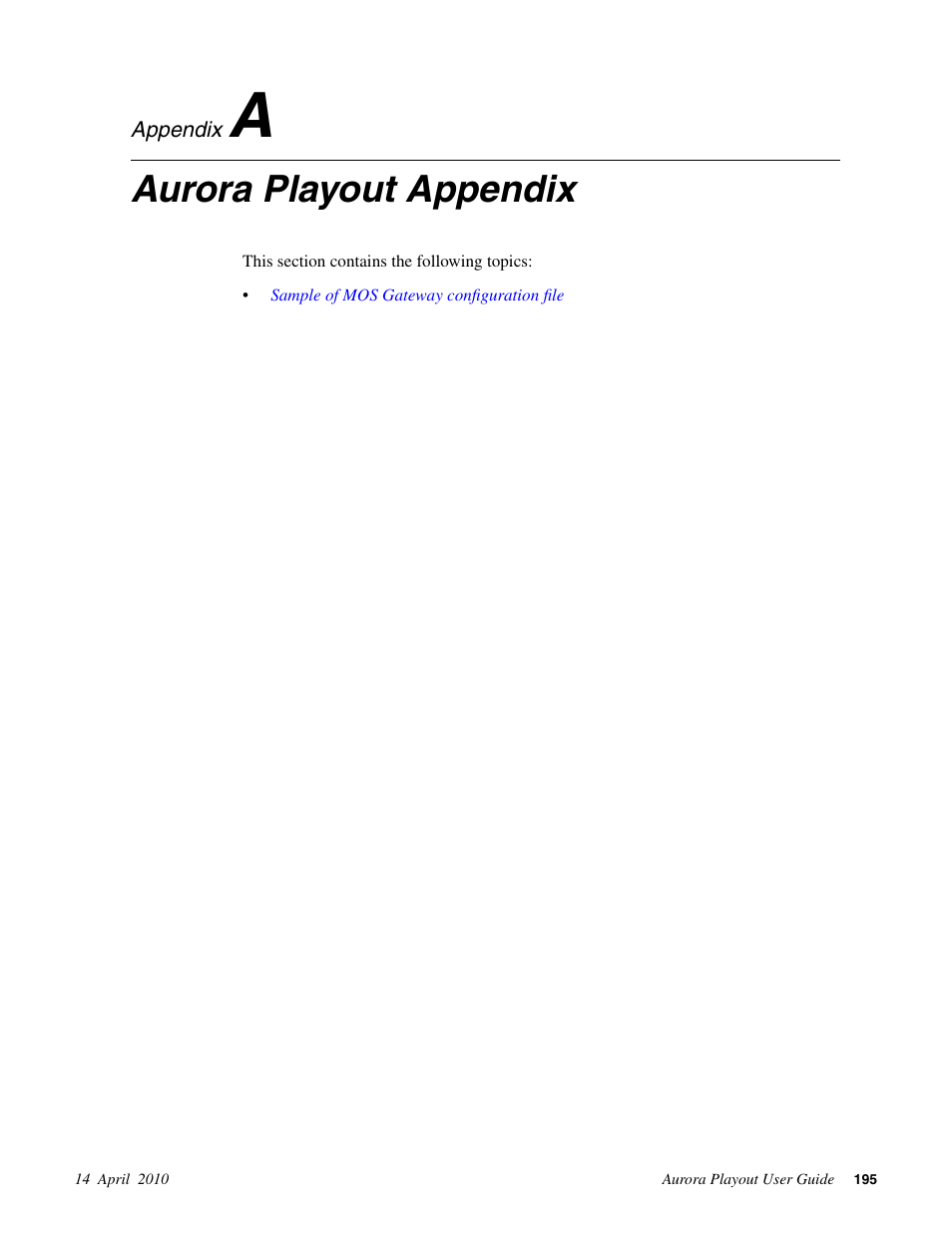 Aurora playout appendix, Appendix a: aurora playout appendix | Grass Valley Aurora Playout v.7.0 User Manual | Page 195 / 224