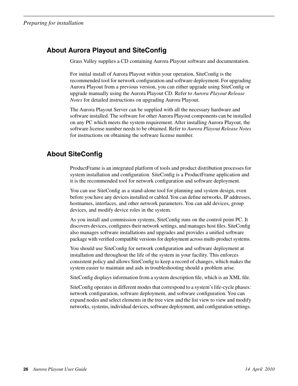 About aurora playout and siteconfig, About siteconfig | Grass Valley Aurora Playout v.7.0 User Manual | Page 26 / 224