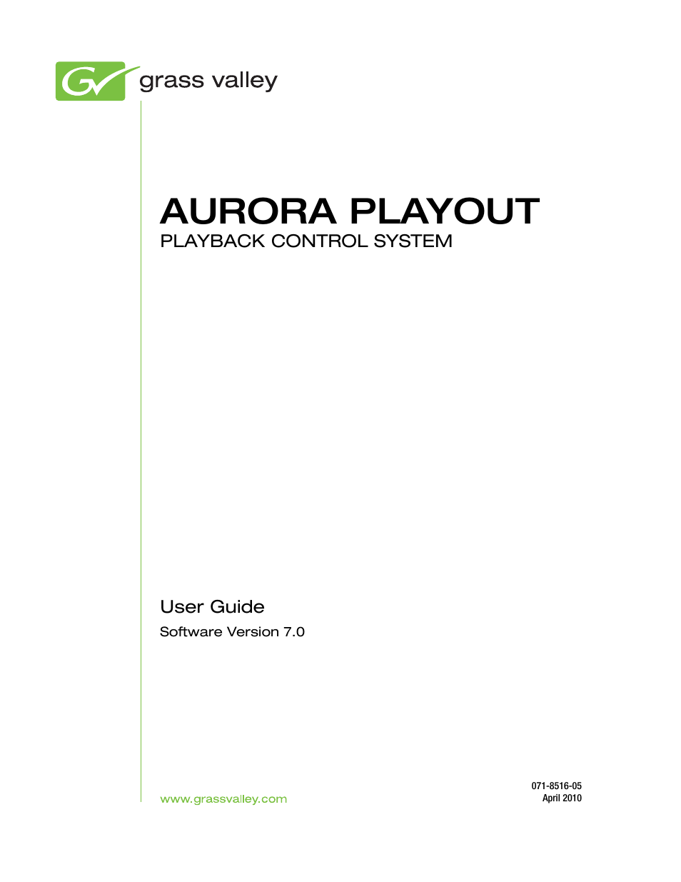 Aurora playout | Grass Valley Aurora Playout v.7.0 User Manual | Page 3 / 224