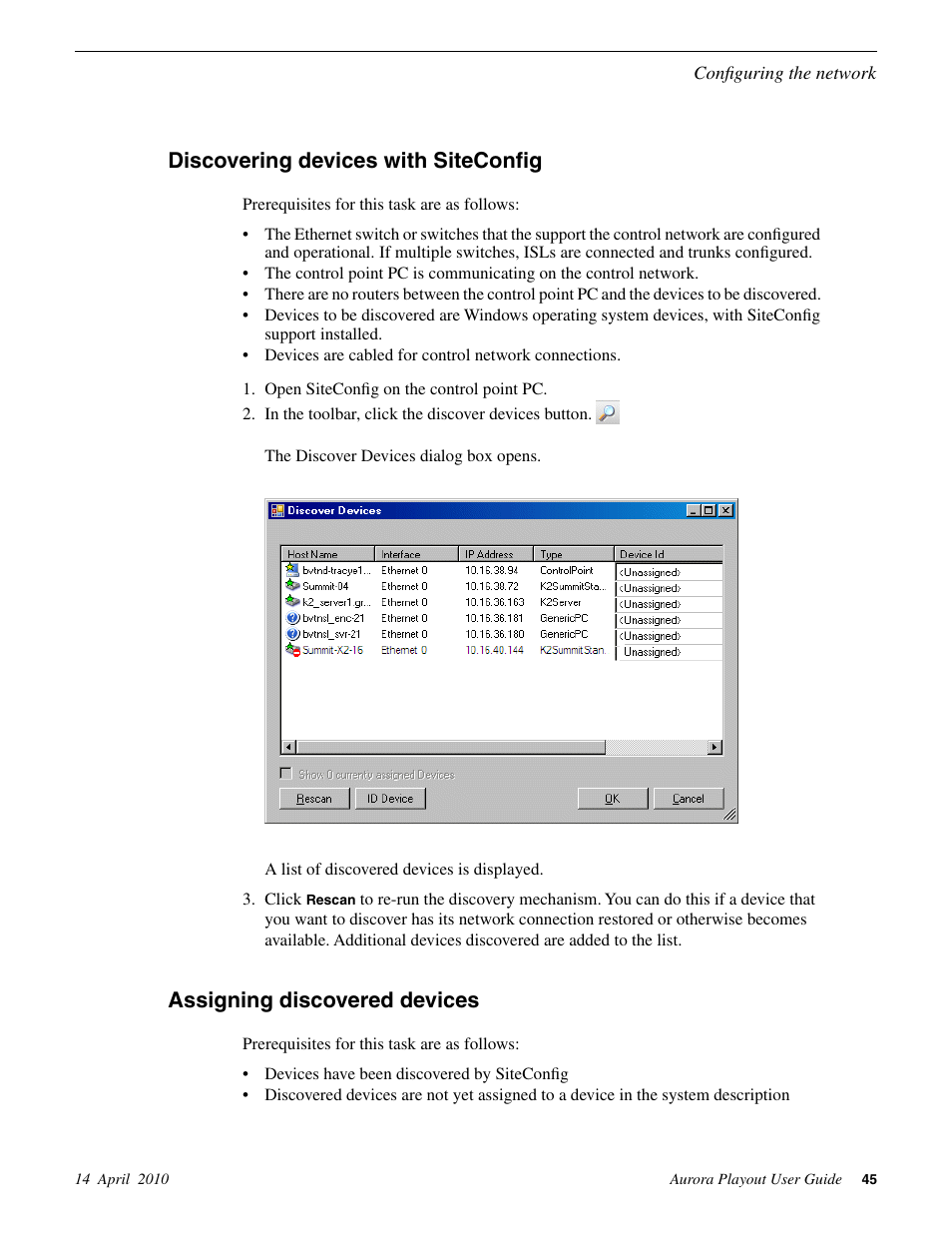 Discovering devices with siteconfig, Assigning discovered devices | Grass Valley Aurora Playout v.7.0 User Manual | Page 45 / 224