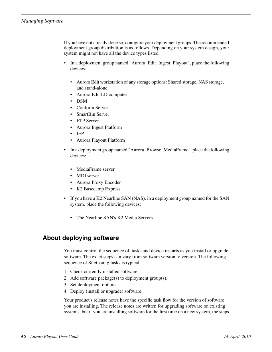 About deploying software | Grass Valley Aurora Playout v.7.0 User Manual | Page 60 / 224