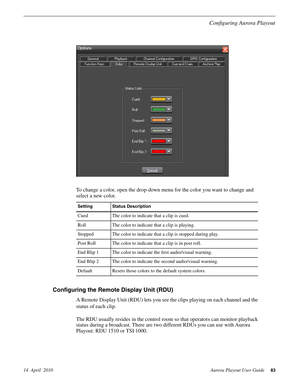 Configuring the remote display unit (rdu) | Grass Valley Aurora Playout v.7.0 User Manual | Page 83 / 224