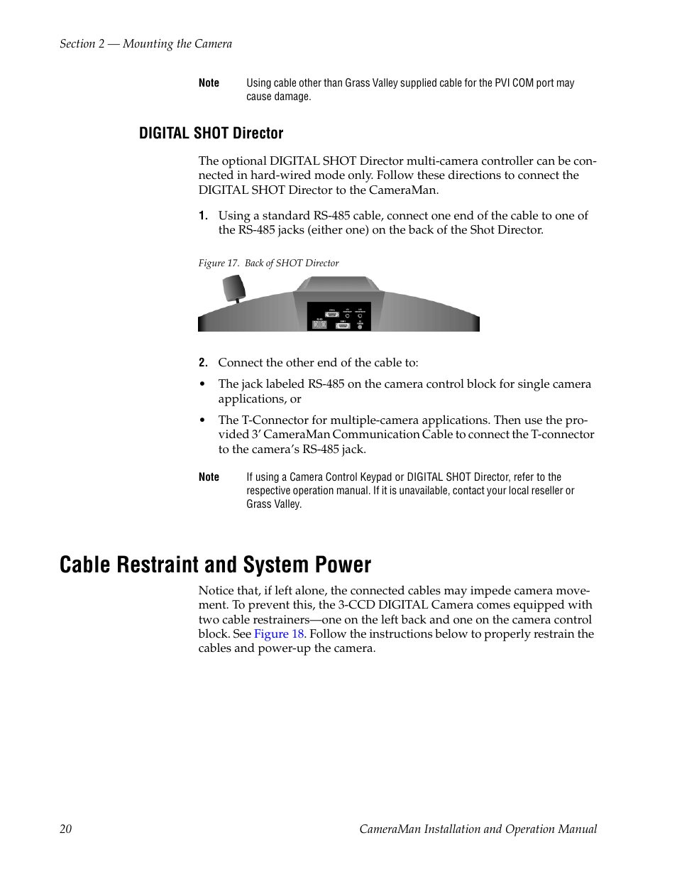 Digital shot director, Figure 17. back of shot director, Connect the other end of the cable to | Cable restraint and system power | Grass Valley 3-CCD CameraMan User Manual | Page 20 / 102