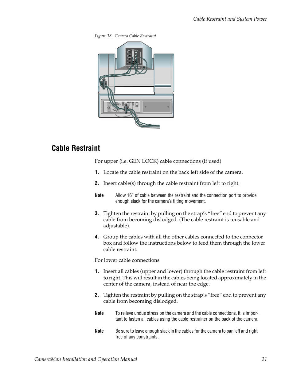 Figure 18. camera cable restraint, Cable restraint | Grass Valley 3-CCD CameraMan User Manual | Page 21 / 102