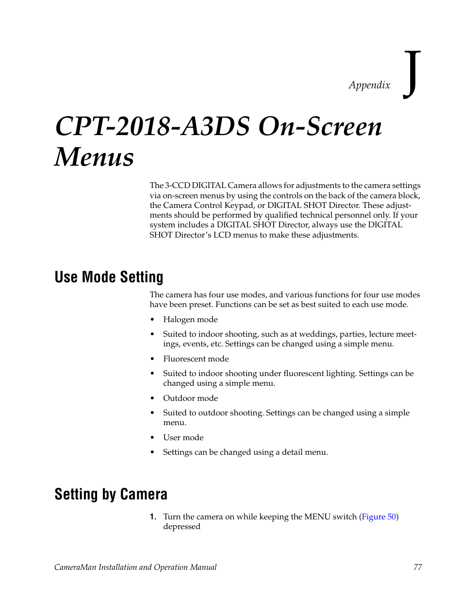 Appendix j, Cpt-2018-a3ds on-screen menus, Use mode setting | Setting by camera, Appendix j — cpt-2018-a3ds on-screen menus | Grass Valley 3-CCD CameraMan User Manual | Page 77 / 102
