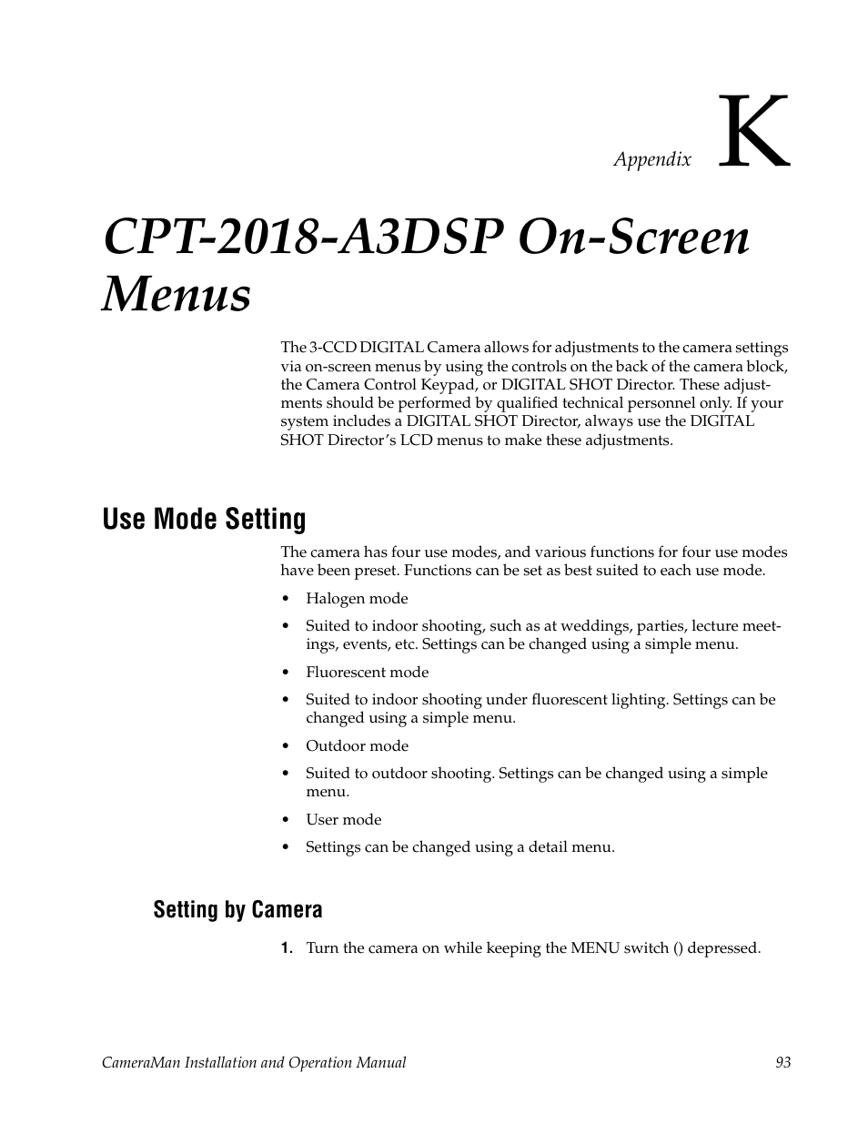 Appendix k, Cpt-2018-a3dsp on-screen menus, Use mode setting | Setting by camera, Appendix k — cpt-2018-a3dsp on-screen menus | Grass Valley 3-CCD CameraMan User Manual | Page 93 / 102
