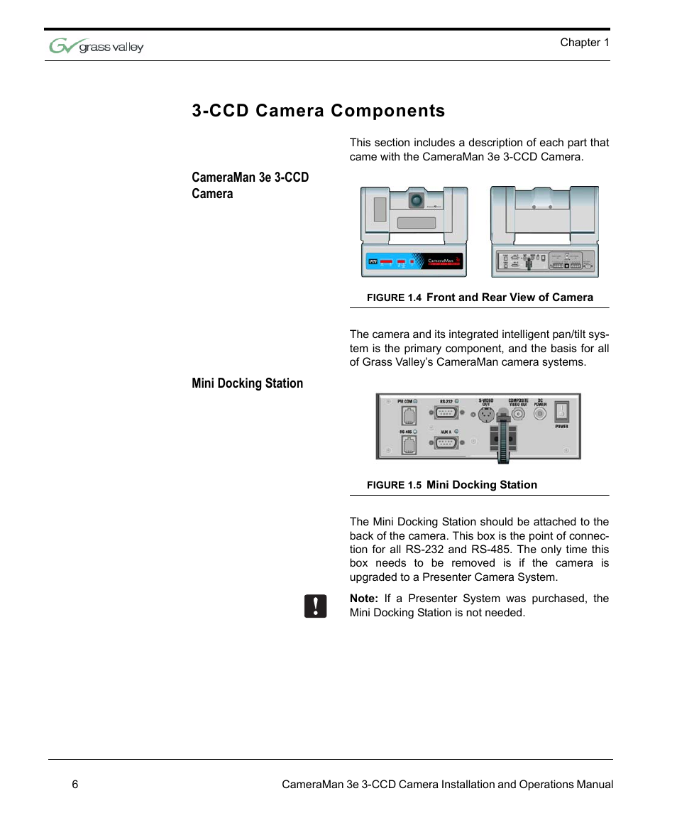 Ccd camera components, Cameraman 3e 3-ccd camera, Figure 1.4 front and rear view of camera | Mini docking station, Figure 1.5 mini docking station, Ccd camera components 6 | Grass Valley 3e CameraMan User Manual | Page 14 / 58