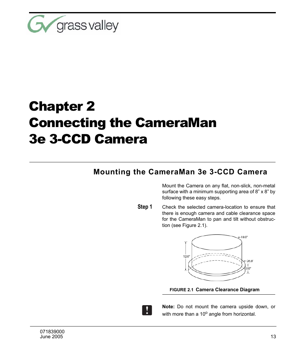 Chapter 2, Connecting the cameraman 3e 3-ccd camera, Mounting the cameraman 3e 3-ccd camera | Step 1, Figure 2.1 camera clearance diagram, Connecting the cameraman 3e 3- ccd camera 13, Camera clearance diagram 13, Chapter 2 connecting the cameraman 3e 3-ccd camera | Grass Valley 3e CameraMan User Manual | Page 21 / 58