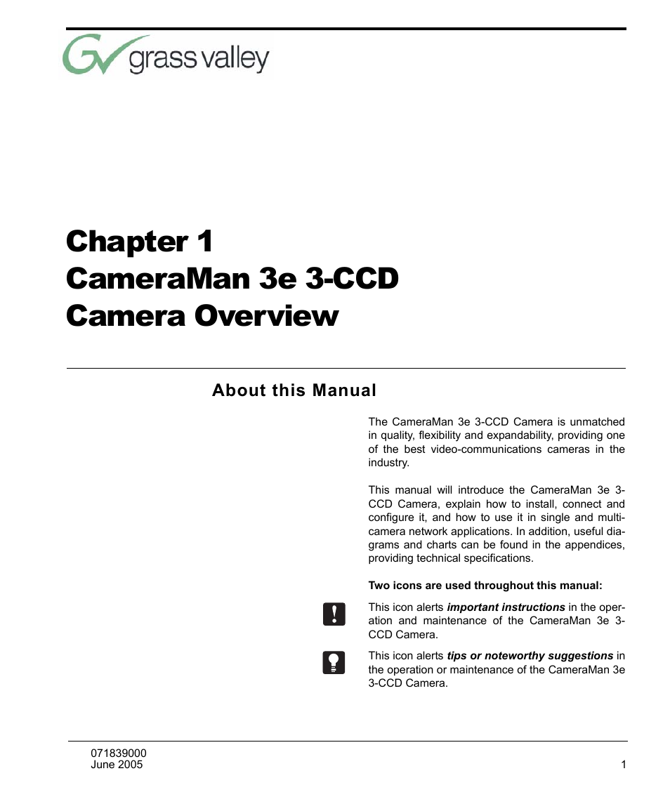 Chapter 1, Cameraman 3e 3-ccd camera overview, About this manual | Cameraman 3e 3-ccd camera over- view 1, Chapter 1 cameraman 3e 3-ccd camera overview | Grass Valley 3e CameraMan User Manual | Page 9 / 58