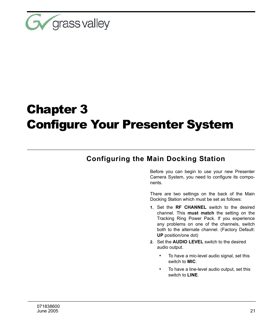 Configure your presenter system, Configuring the main docking station, Chapter 3 configure your presenter system | Grass Valley 3-CCD CameraMan Rev.C User Manual | Page 27 / 70
