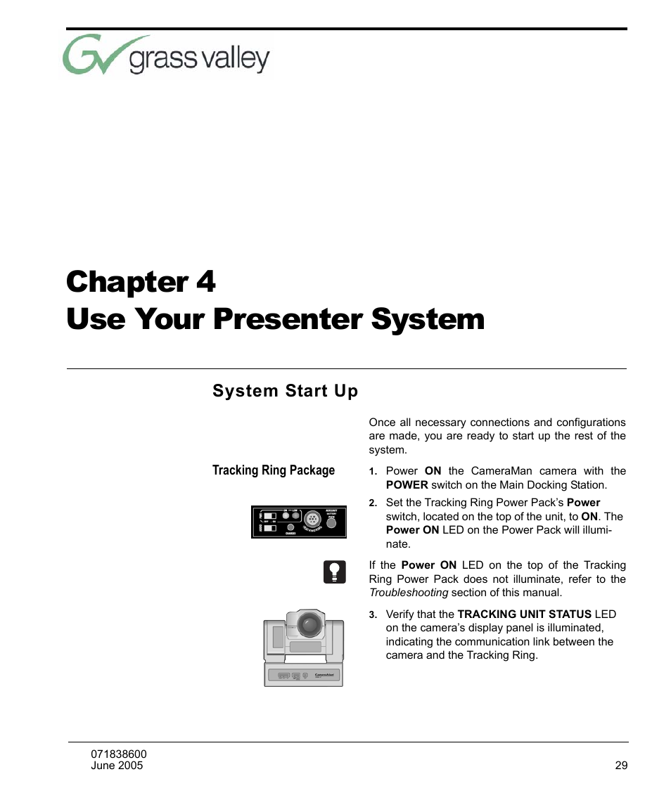 Use your presenter system, System start up, Tracking ring package | Chapter 4 use your presenter system | Grass Valley 3-CCD CameraMan Rev.C User Manual | Page 35 / 70