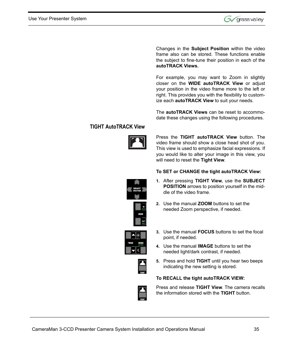 Tight autotrack view | Grass Valley 3-CCD CameraMan Rev.C User Manual | Page 41 / 70