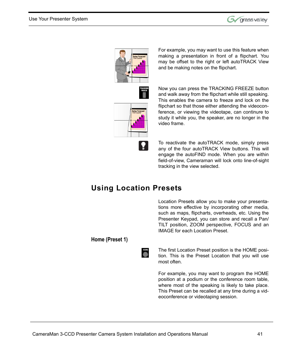 Using location presets, Home (preset 1) | Grass Valley 3-CCD CameraMan Rev.C User Manual | Page 47 / 70