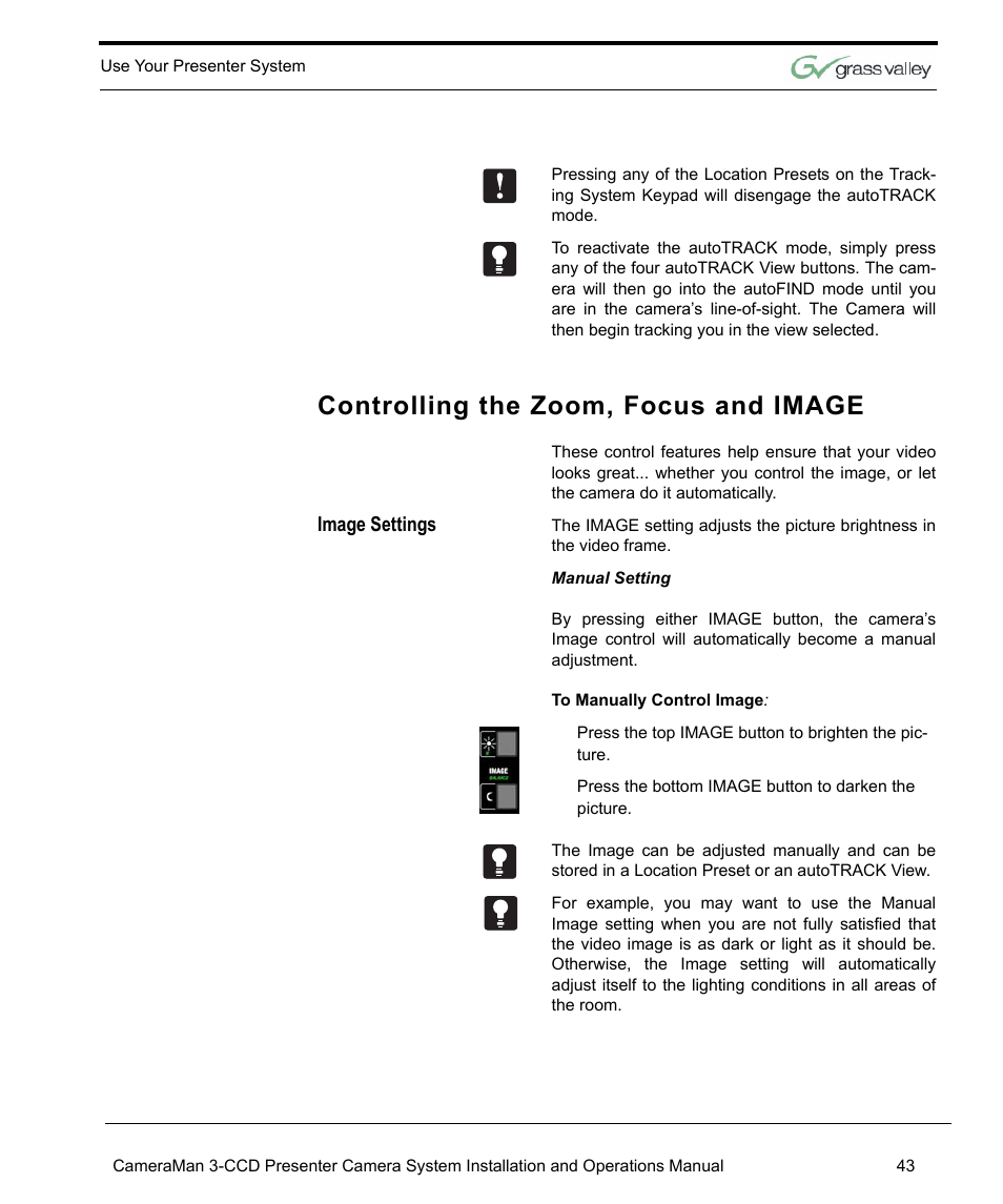 Controlling the zoom, focus and image, Image settings | Grass Valley 3-CCD CameraMan Rev.C User Manual | Page 49 / 70