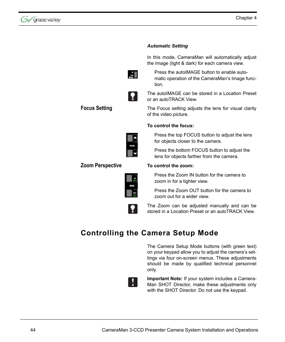Focus setting, Zoom perspective, Controlling the camera setup mode | Grass Valley 3-CCD CameraMan Rev.C User Manual | Page 50 / 70