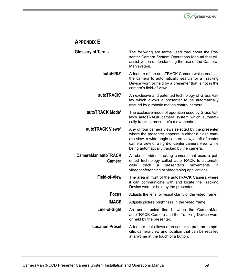 Glossary of terms, Autofind, Autotrack | Autotrack mode, Autotrack views, Cameraman autotrack camera, Field-of-view, Focus, Image, Line-of-sight | Grass Valley 3-CCD CameraMan Rev.C User Manual | Page 65 / 70