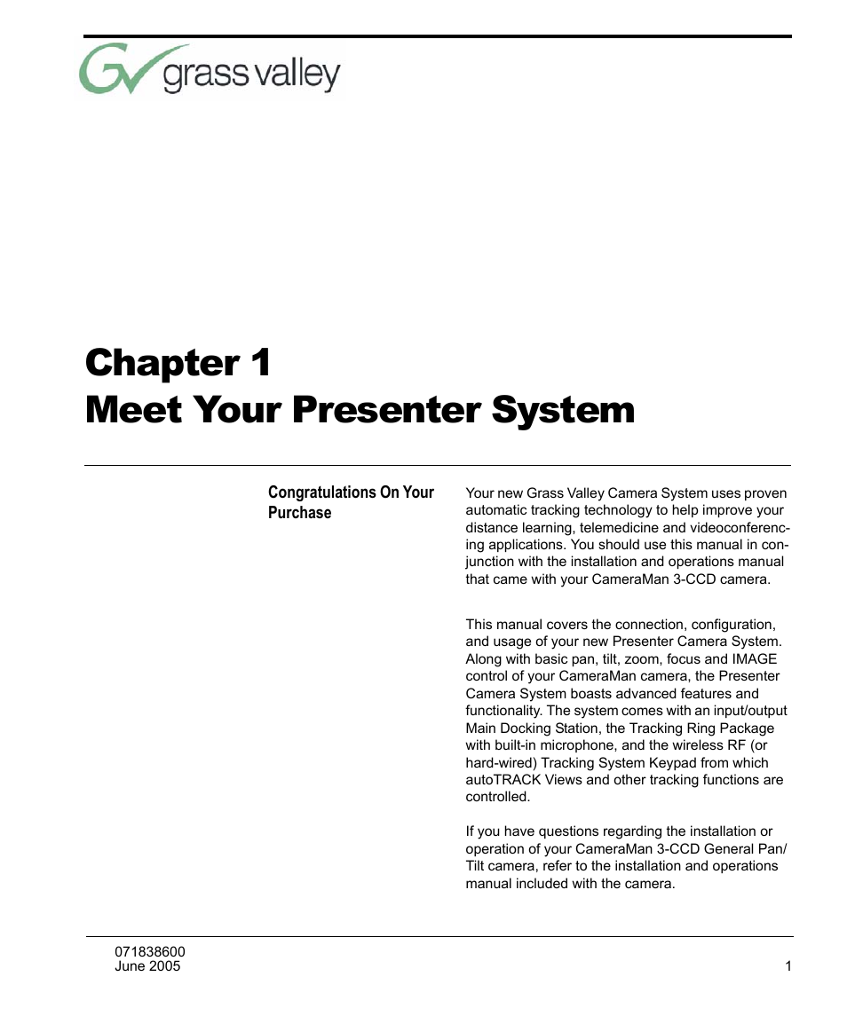 Meet your presenter system, Congratulations on your purchase, Chapter 1 meet your presenter system | Grass Valley 3-CCD CameraMan Rev.C User Manual | Page 7 / 70
