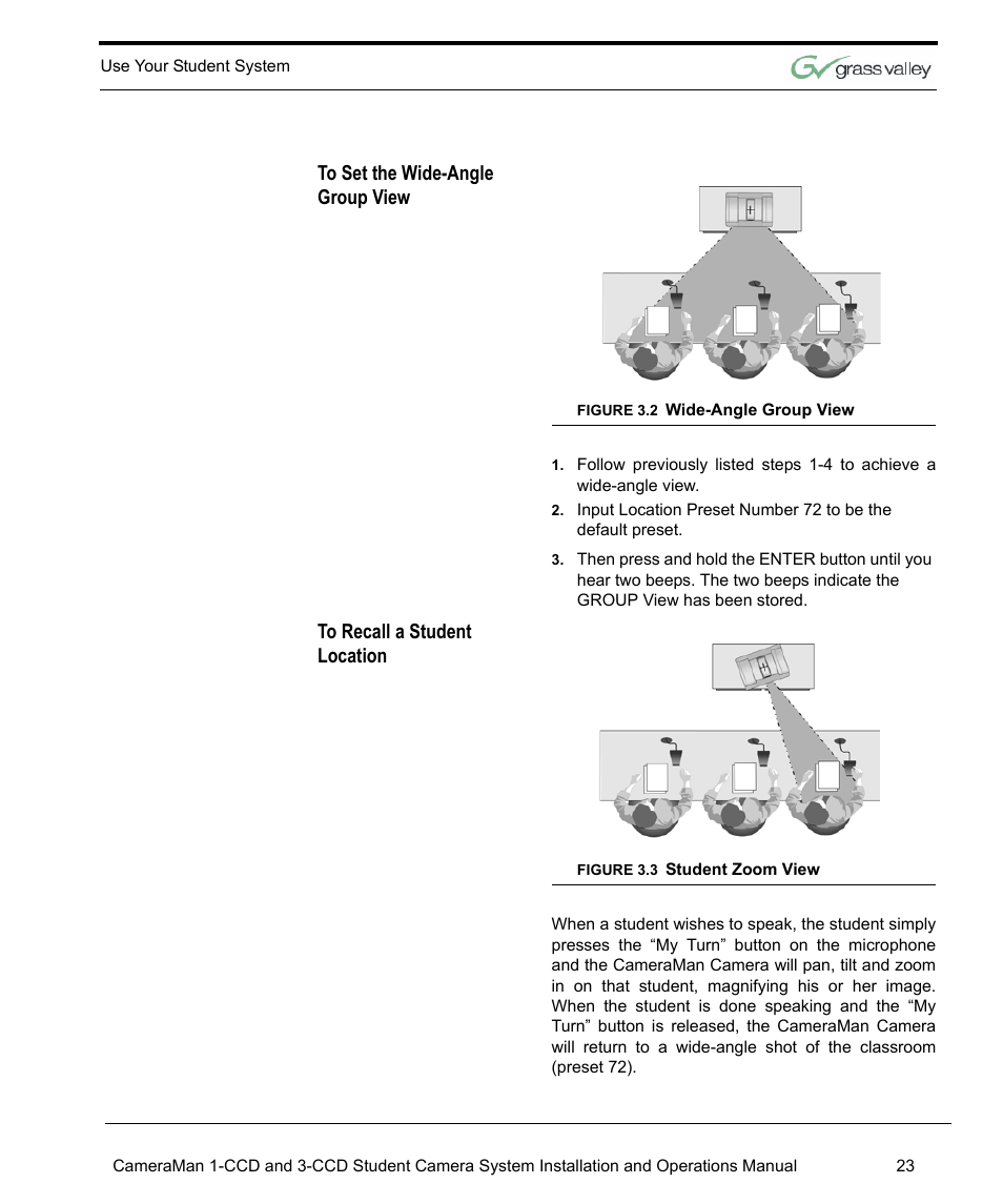 To set the wide-angle group view, To recall a student location | Grass Valley 3e Student CameraMan User Manual | Page 29 / 42
