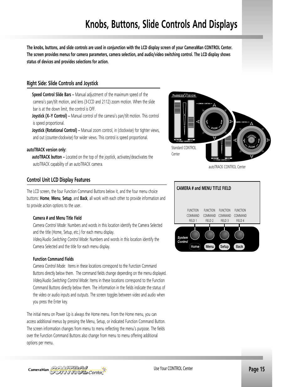 Knobs, buttons, slide controls and displays, Page 15, Control unit lcd display features | Right side: slide controls and joystick | Grass Valley CONTROL Center CameraMan Rev.B User Manual | Page 18 / 52