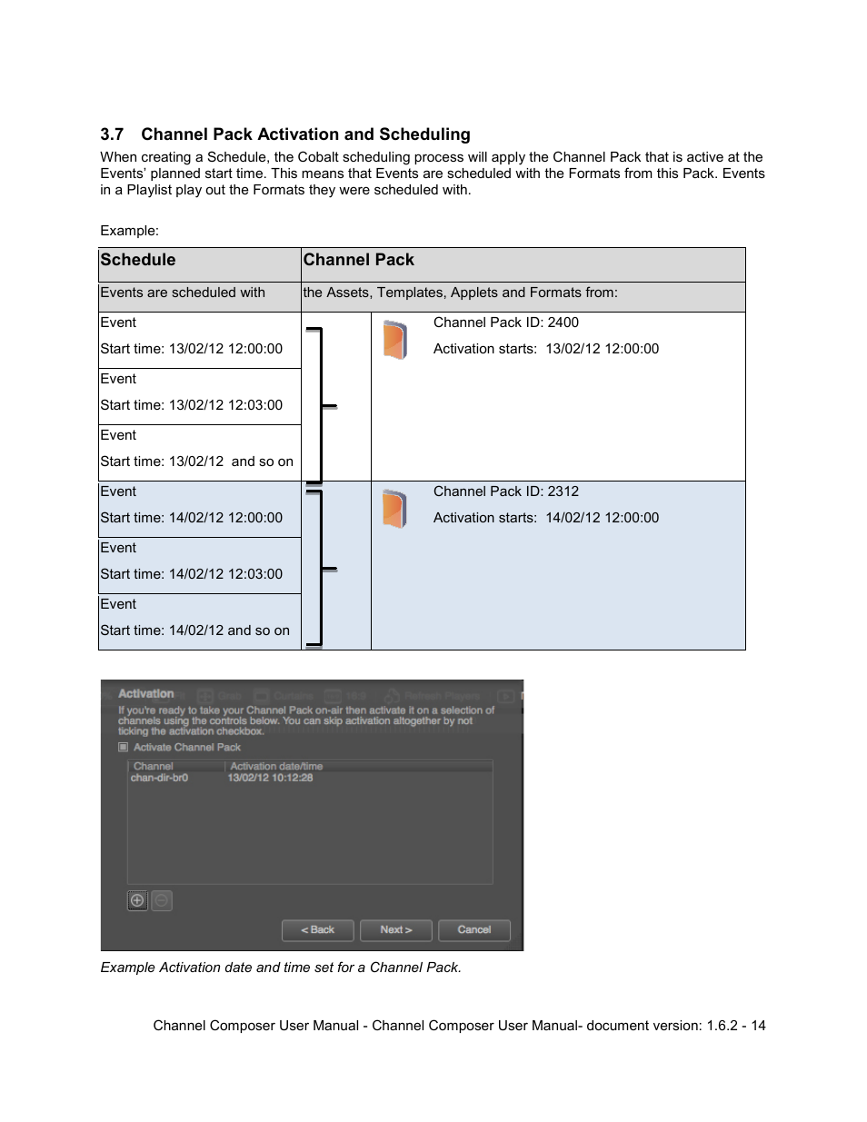 7 channel pack activation and scheduling, Channel pack activation and scheduling | Grass Valley Channel Composer v.1.6.2 User Manual | Page 15 / 112