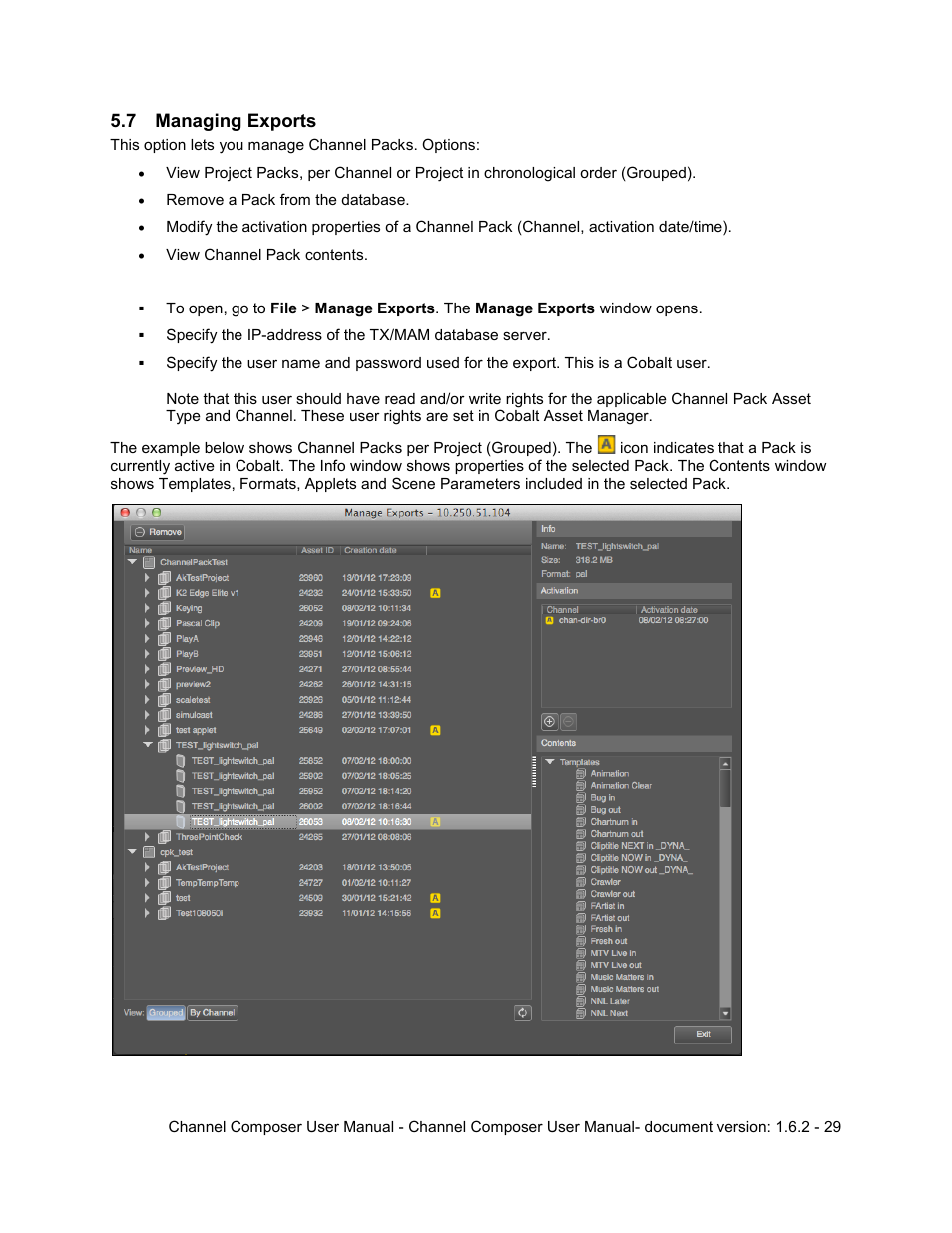 7 managing exports, Managing exports | Grass Valley Channel Composer v.1.6.2 User Manual | Page 30 / 112
