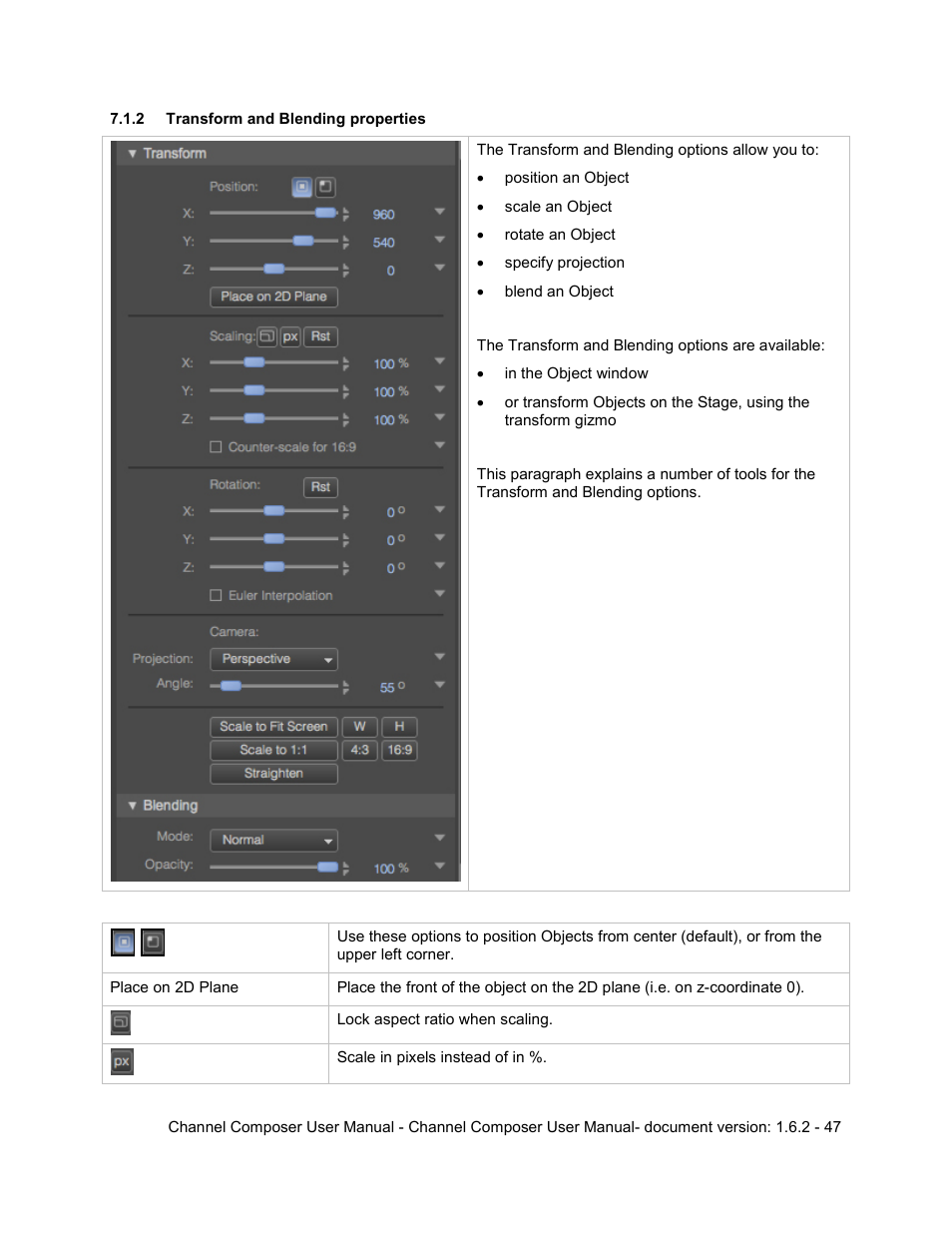 2 transform and blending properties | Grass Valley Channel Composer v.1.6.2 User Manual | Page 48 / 112