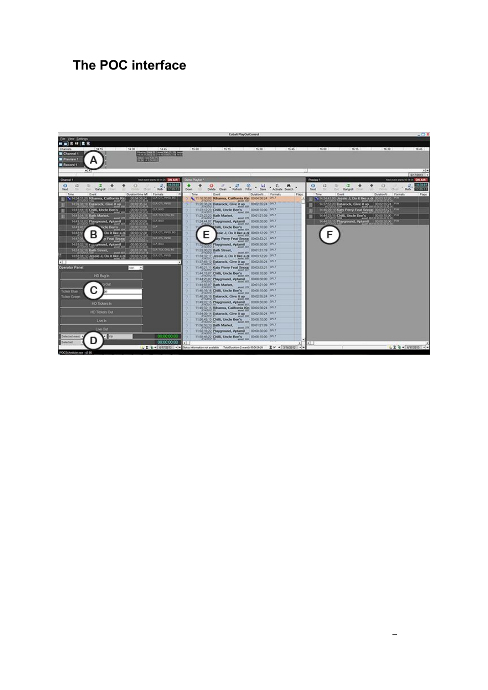 The poc interface, Overview | Grass Valley Cobalt v.2.87 User Manual | Page 14 / 73