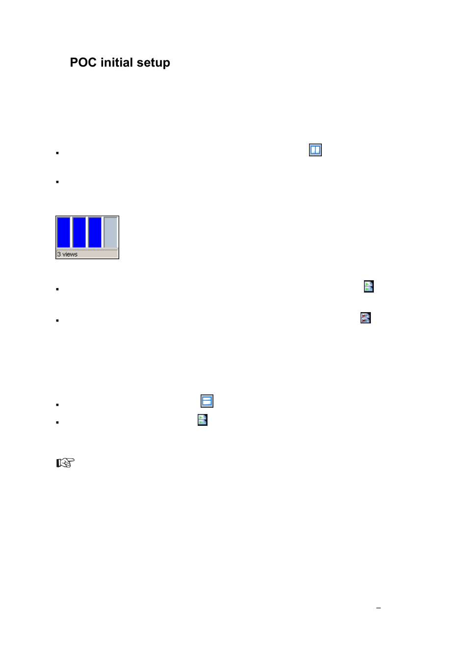 Poc initial setup, The vertical view, The horizontal view | Grass Valley Cobalt v.2.87 User Manual | Page 22 / 73