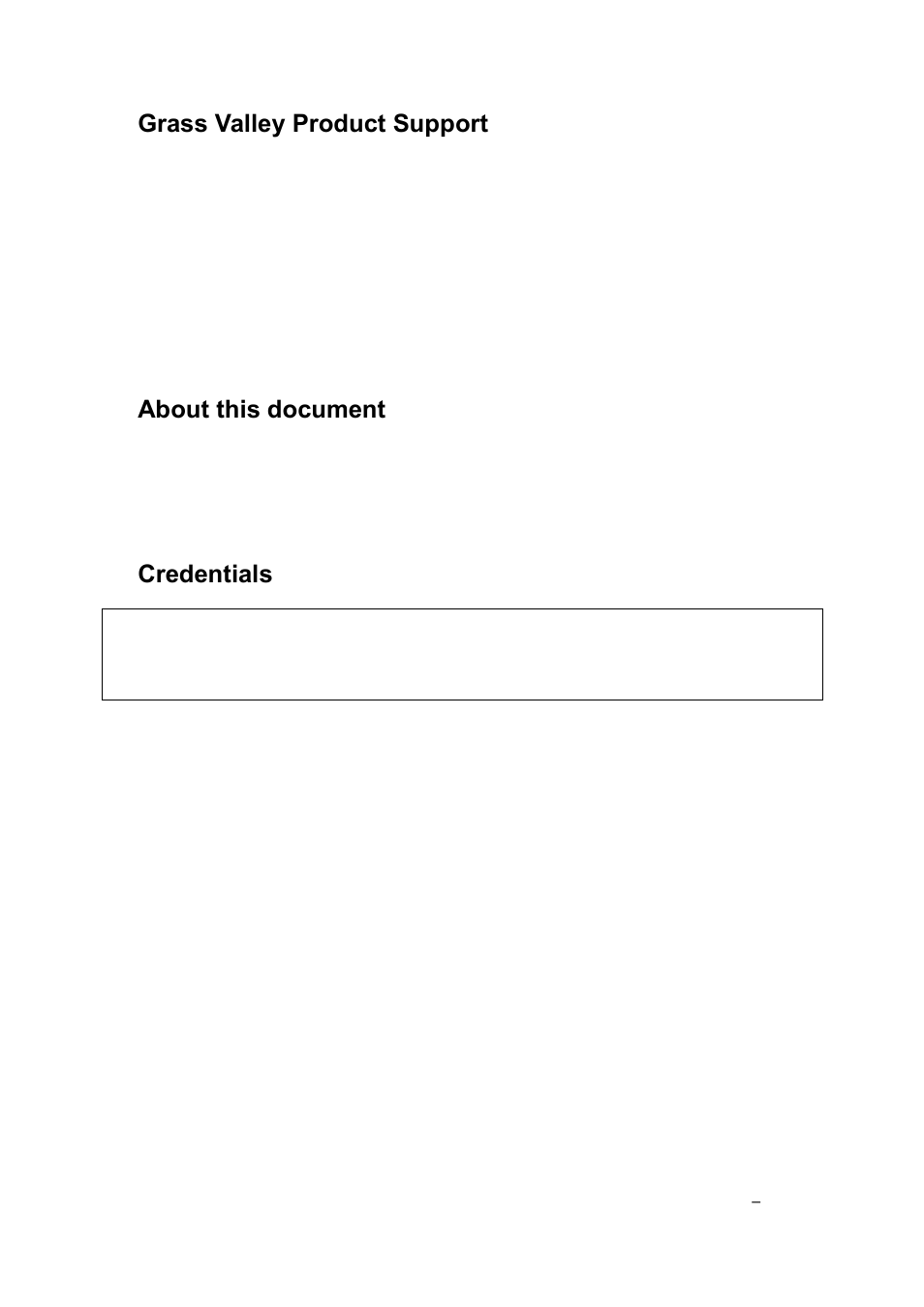 Grass valley product support, About this document, Credentials | Grass Valley Cobalt v.2.87 User Manual | Page 4 / 73
