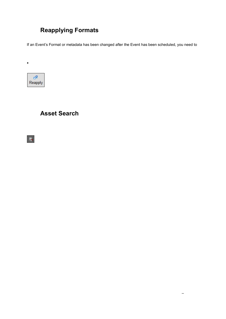 Reapplying formats, Asset search | Grass Valley Cobalt v.2.87 User Manual | Page 42 / 73
