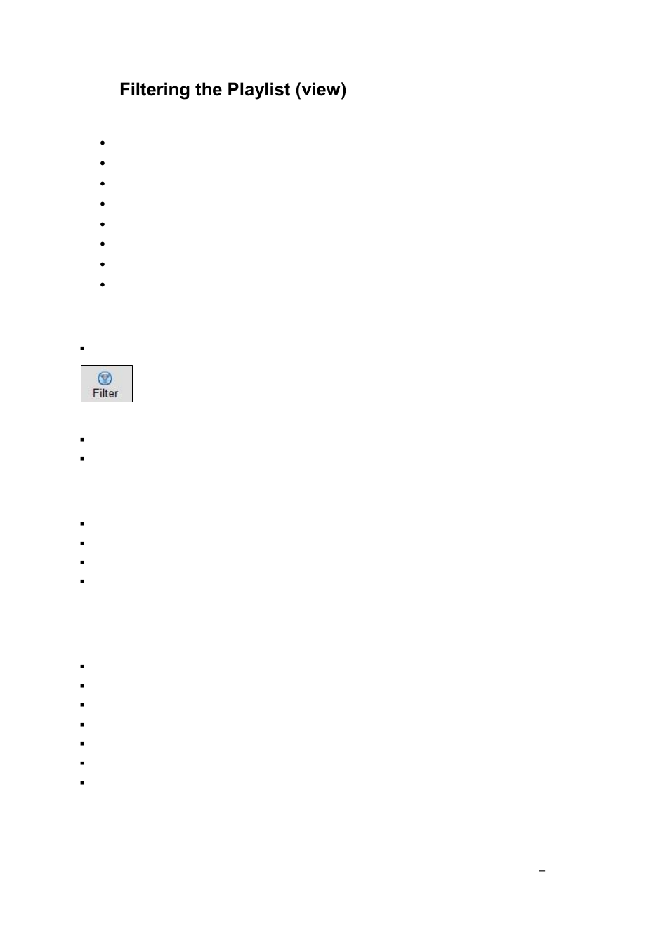 Filtering the playlist (view) | Grass Valley Cobalt v.2.87 User Manual | Page 44 / 73