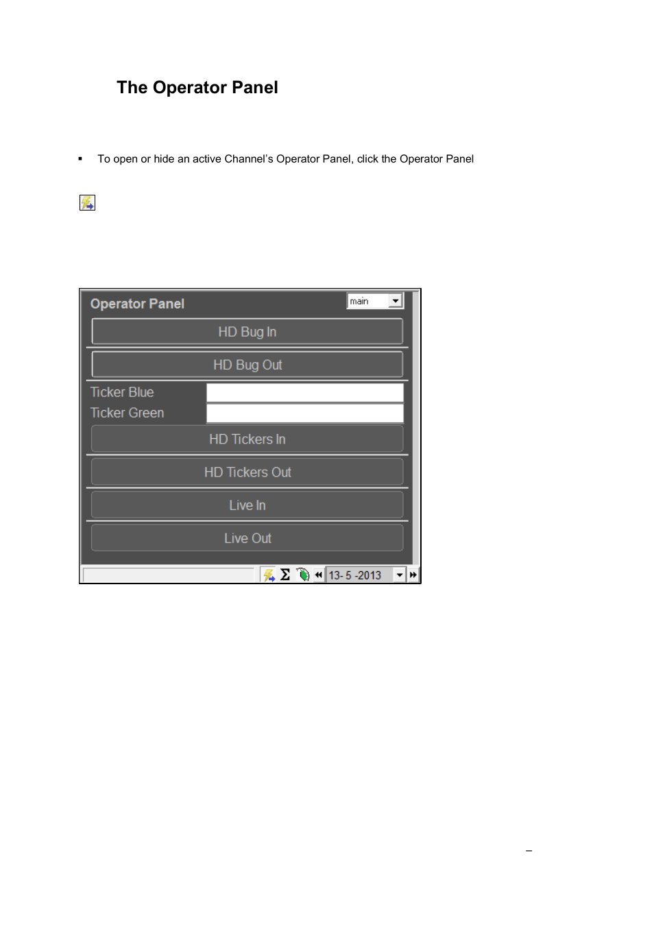 The operator panel | Grass Valley Cobalt v.2.87 User Manual | Page 46 / 73