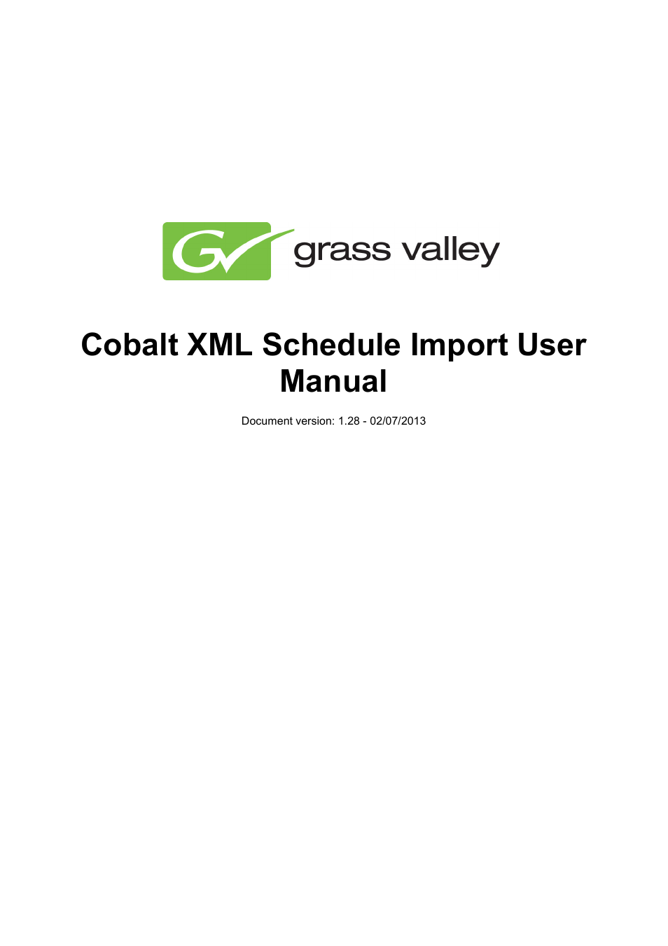 Grass Valley Schedule Importer User Manual | 14 pages