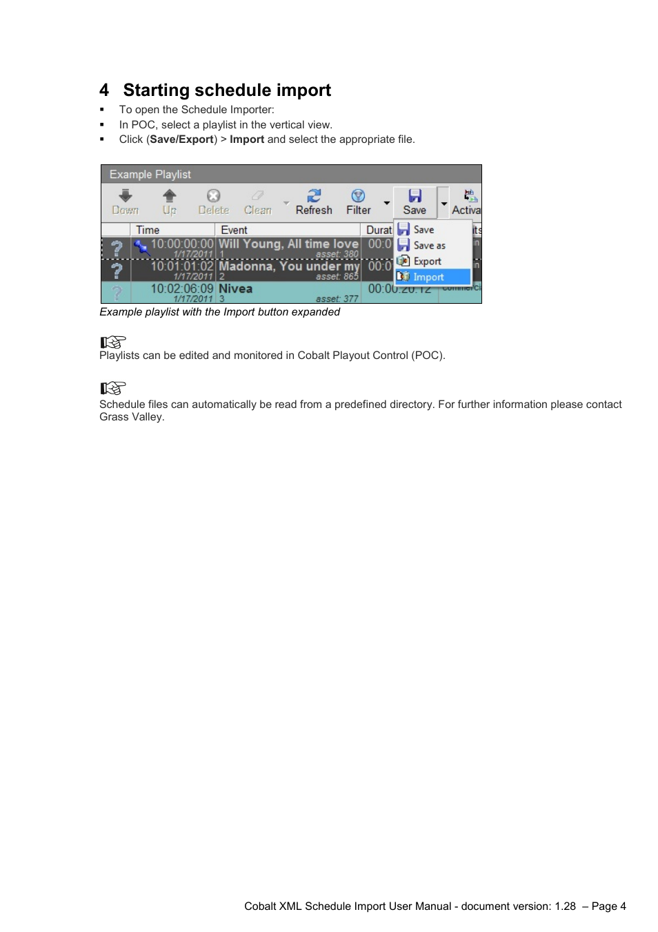 4 starting schedule import, Starting schedule import | Grass Valley Schedule Importer User Manual | Page 4 / 14