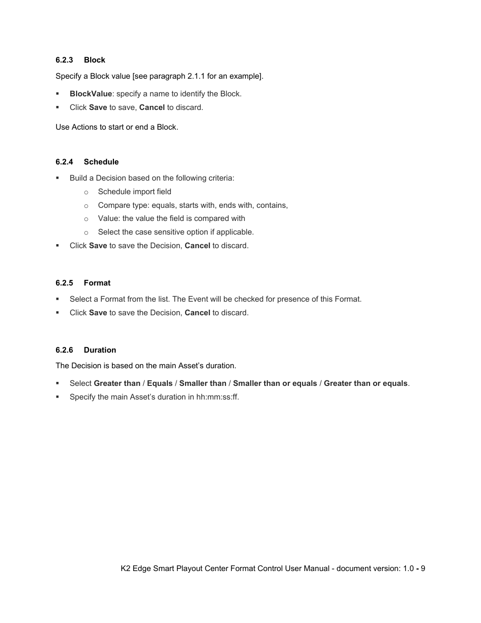 3 block, 4 schedule, 5 format | 6 duration, Block, Schedule, Format, Duration | Grass Valley K2 Edge Smart Playout Center User Manual | Page 10 / 13
