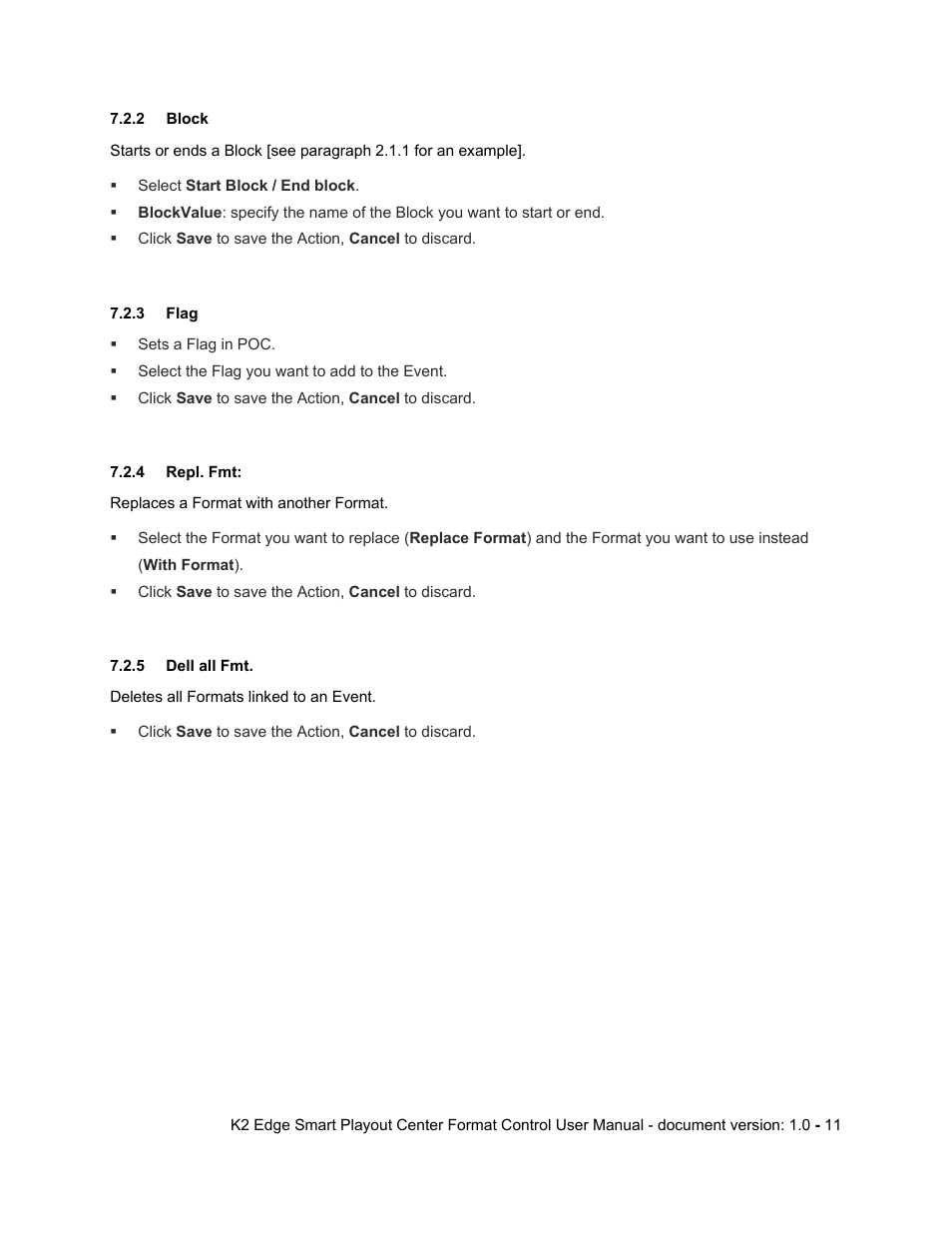 Block, Flag, Repl. fmt | Dell all fmt | Grass Valley K2 Edge Smart Playout Center User Manual | Page 12 / 13