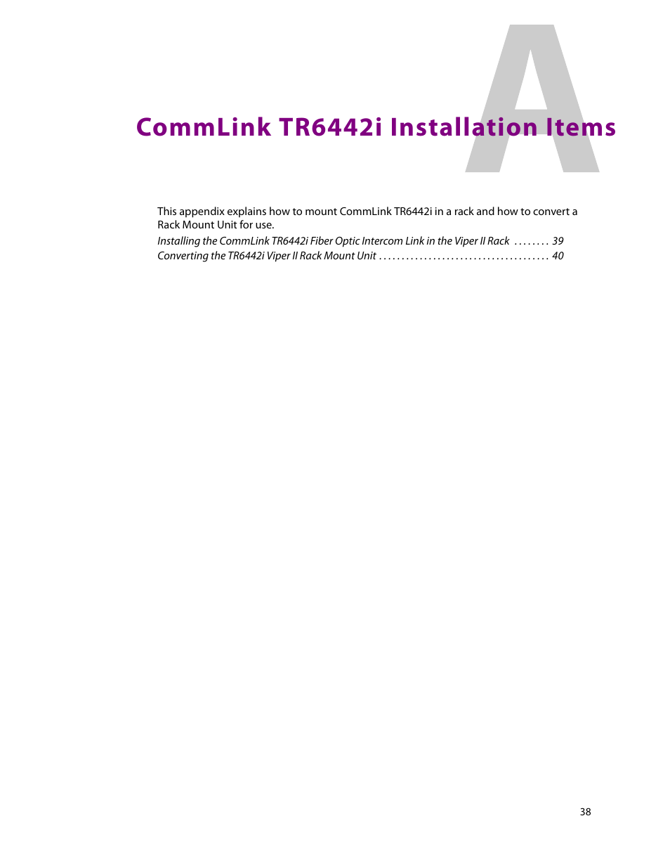 Commlink tr6442i installation items, A commlink tr6442i installation items | Grass Valley TR6442i User Manual | Page 42 / 51