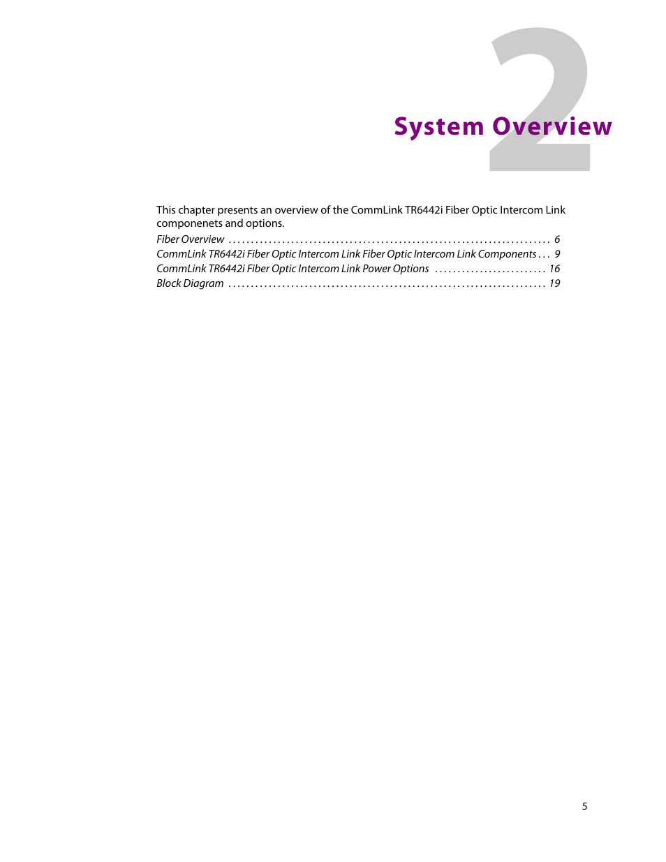 System overview, 2 system overview | Grass Valley TR6442i User Manual | Page 9 / 51