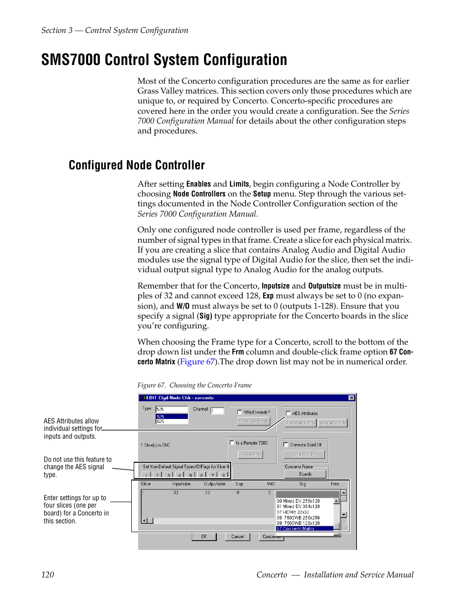 Sms7000 control system configuration, Configured node controller | Grass Valley Concerto Routing Matrix v.1.8.1 User Manual | Page 120 / 190