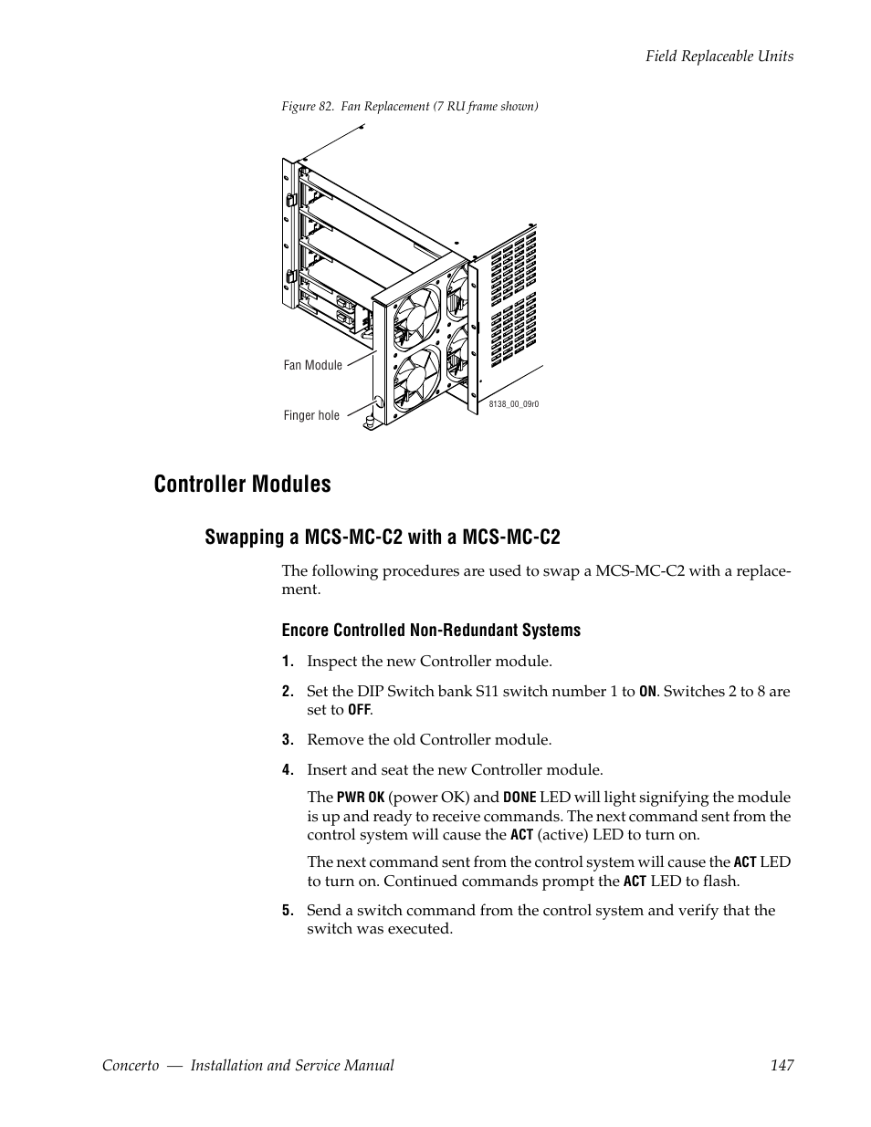 Controller modules, Swapping a mcs-mc-c2 with a mcs-mc-c2 | Grass Valley Concerto Routing Matrix v.1.8.1 User Manual | Page 147 / 190