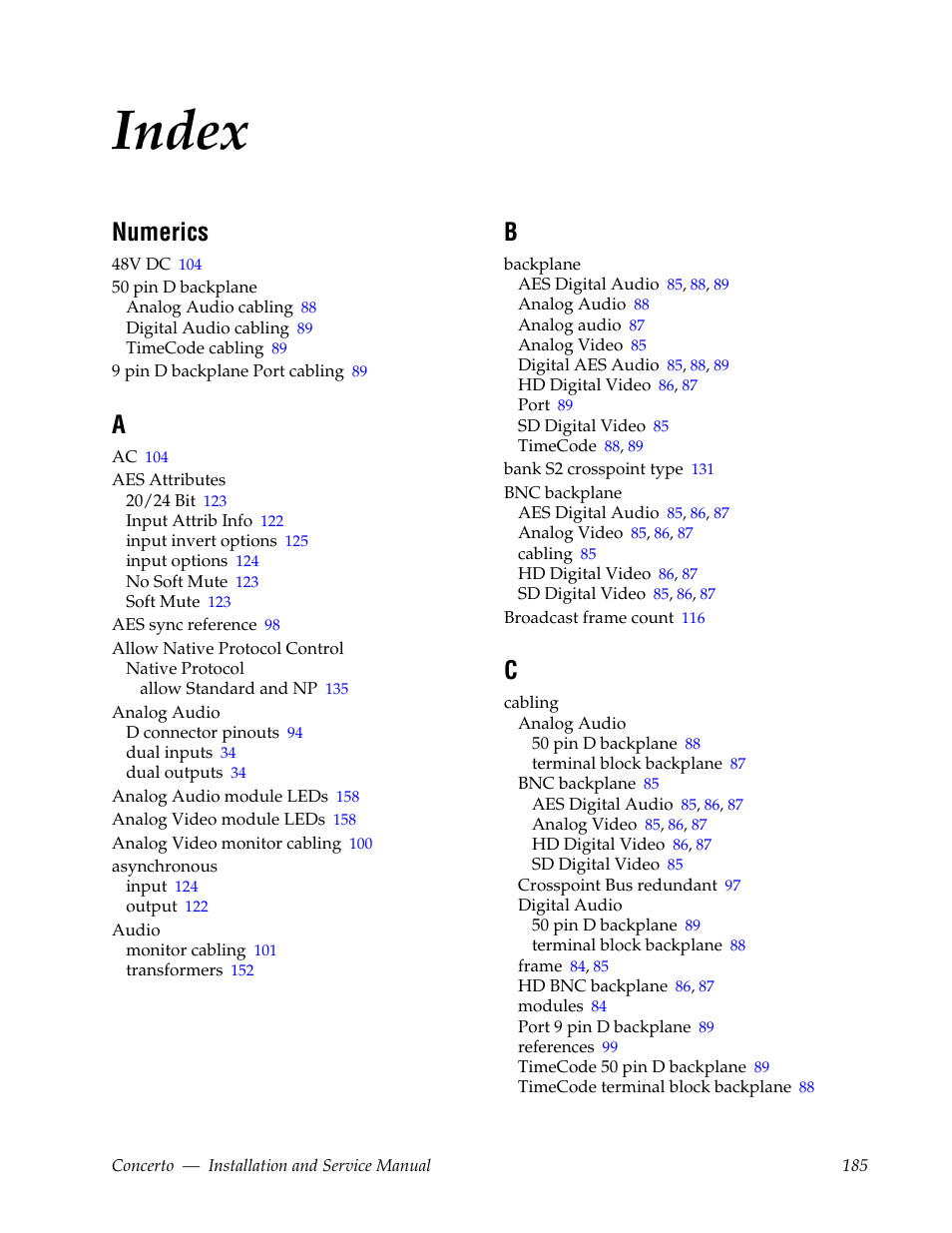 Index, Numerics | Grass Valley Concerto Routing Matrix v.1.8.1 User Manual | Page 185 / 190