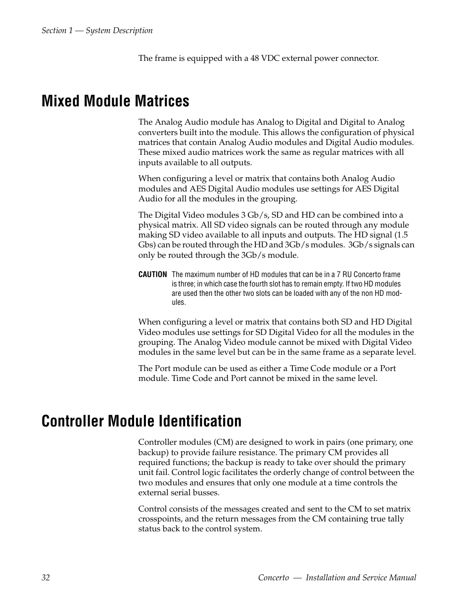 Mixed module matrices, Controller module identification | Grass Valley Concerto Routing Matrix v.1.8.1 User Manual | Page 32 / 190