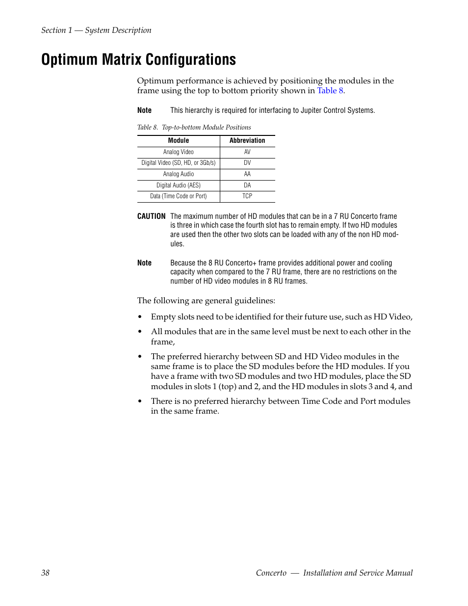 Optimum matrix configurations | Grass Valley Concerto Routing Matrix v.1.8.1 User Manual | Page 38 / 190