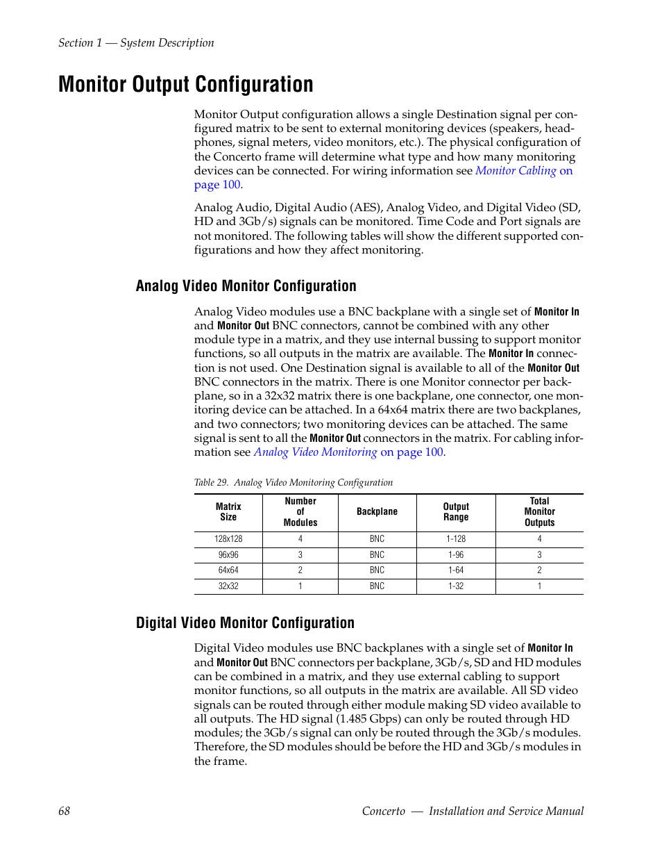 Monitor output configuration, Analog video monitor configuration, Digital video monitor configuration | Grass Valley Concerto Routing Matrix v.1.8.1 User Manual | Page 68 / 190