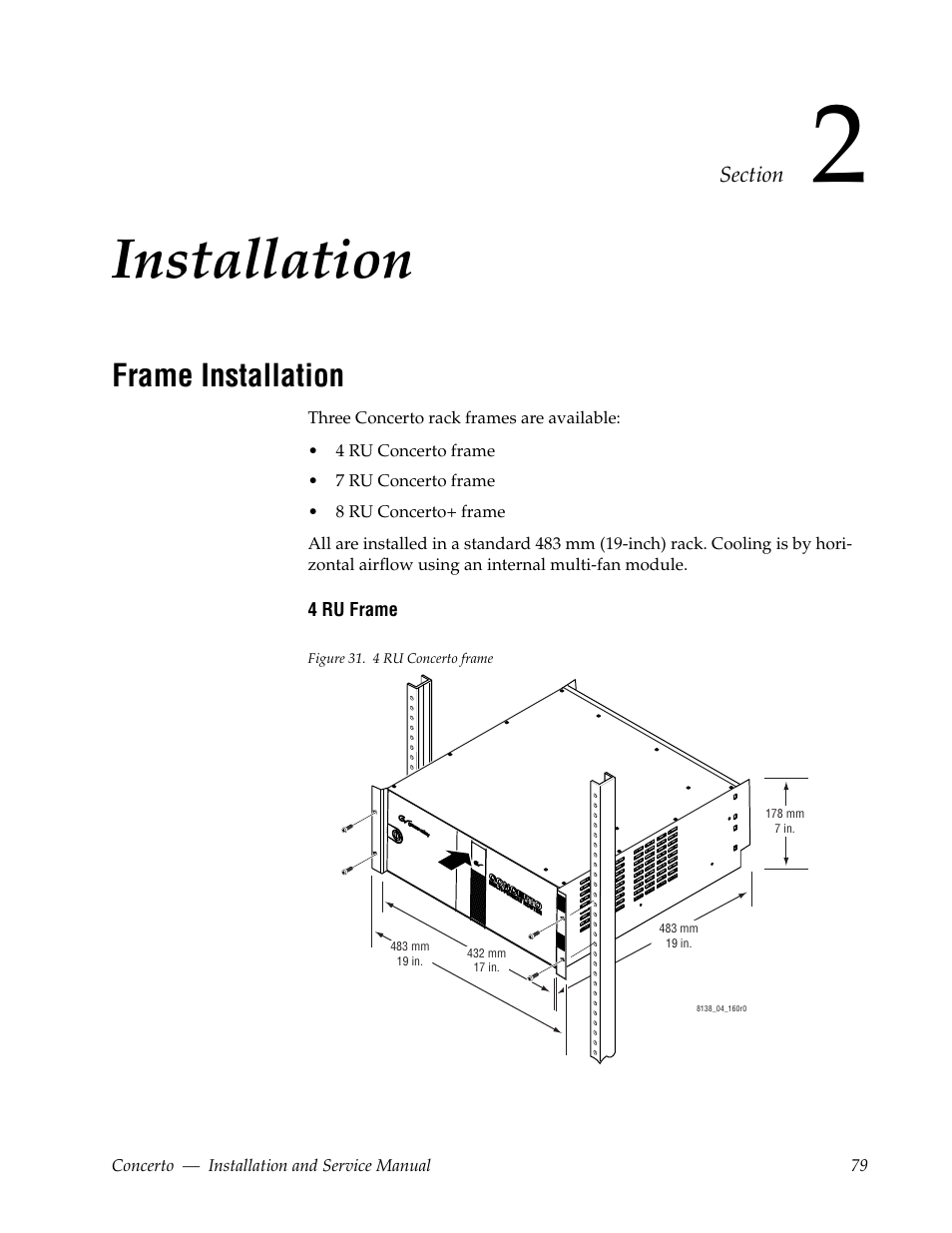 Installation, Frame installation, Section 2 — installation | Grass Valley Concerto Routing Matrix v.1.8.1 User Manual | Page 79 / 190